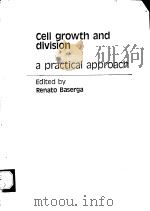 cell growth and division a practical approach     PDF电子版封面     