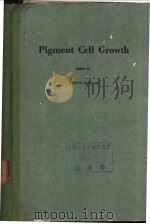 Pigment Cell Growth     PDF电子版封面     