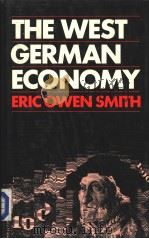 The West German Economy     PDF电子版封面  0312862903   