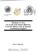 Methods of Test for Lead-Acid Starter Batteries Used for Motor Cars & Internal Combustion Engines     PDF电子版封面     