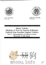 Motor Vehicles  methods of Test for Gaseous Pollutants Emitted from Gasoline Engined Vehicles  Part     PDF电子版封面     