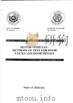 MOTOR VEHICLES-METHODS OF TEST FOR DOOR LOCKS AND DOOR HINGES     PDF电子版封面     