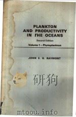 PLANKTON AND PRODUCTIVITY IN THE OCEANS Second Edition Volume 1-Phytoplankton     PDF电子版封面     