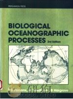 BIOLOGICAL OCEANOGRAPHIC PROCESSES 3rd Edition     PDF电子版封面  0080307655   