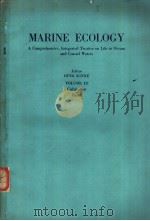 MARINE ECOLOGY A Comprehensive，Integrated Treatise on Life in Occans and Coastal Waters VOLUME Ⅲ Cul     PDF电子版封面     