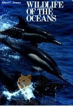 WILDLIFE OF THE OCEANS     PDF电子版封面  0810917580   