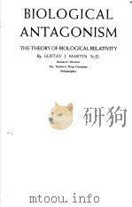 BIOLOGICAL ANTAGONISM THE THEORY OF BIOLOGICAL RELATIVITY（ PDF版）