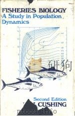 Fisheries Biology A Study in Population Dynamics     PDF电子版封面  0299081109   