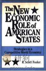 The NEW Economic ROLE of AMERICAN STATES     PDF电子版封面  0195050037   
