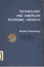 TECHNOLOGY AND AMERICAN ECONOMIC GROWTH     PDF电子版封面  0873321049   