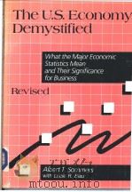 The U.S.Economy Demysified:what the major economic statistics mean and their significance for busine     PDF电子版封面  0669173835   