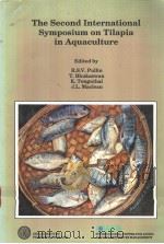 The Second International Symposium on Tilapia in Aquaculture     PDF电子版封面  9711022583   