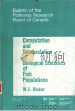 Computation and Interpretation of Biological Statistics of Fish Populations     PDF电子版封面     