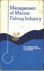 Management of Marine Fishing Industry     PDF电子版封面     