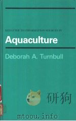 KEYGUIDE TO INFORMATION SOURCES IN Aquaculture     PDF电子版封面     