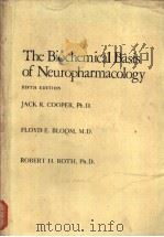 The Biochemical Basis of Neuropharmacology FIFTH EDITION     PDF电子版封面  0195040369   