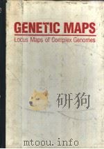 GENETIC MAPS Locus Maps of Complex Genomes FIFTH EDITION BOOK 5 HUMAN MAPS     PDF电子版封面  087969338X   