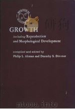 GROWTH including Reproduction and Morphological Development     PDF电子版封面     