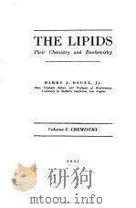 THE LIPIDS Their Chemistry and Biochemistry Volume Ⅰ CHEMISTRY（ PDF版）