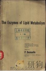 The Enzymes of Lipid Metabolism（ PDF版）