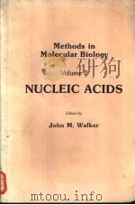 Methods in Molecular Biology Volume 2 NUCLEIC ACIDS（ PDF版）