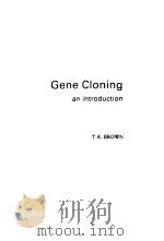 Gene Cloning an introduction     PDF电子版封面  0442317409   