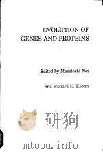 EVOLUTION OF GENES AND PROTEINS     PDF电子版封面  0878936041   
