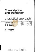Transcription and translation a practical approach（ PDF版）