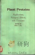 Plant Proteins：Applications，Biological Effects，and Chemistry     PDF电子版封面  0841209766   