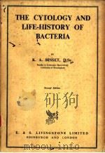 THE CYTOLOGY AND LIFE-HISTORY OF BACTERIA SECOND EDITION     PDF电子版封面     