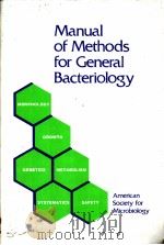Manual of Methods for General Bacteriology     PDF电子版封面  0914826301   