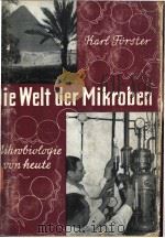 DIE WELT DER MIKROBEN Mikrobiologie von heute（ PDF版）
