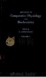 ADVANCES IN Comparative Physiology and Biochemistry VOLUME 1     PDF电子版封面     