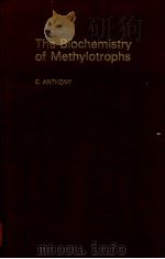The Biochemistry of Methylotrophs     PDF电子版封面     