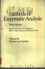 Methods of Enzymatic Analysis Third Edition Volume Ⅸ Proteins and Peptides     PDF电子版封面     