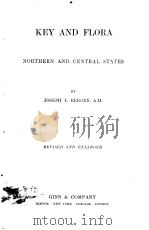 KEY AND FLORA NORTHERN AND CENTRAL STATES     PDF电子版封面     