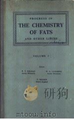 PROGRESS IN THE CHEMISTRY OF FATS AND OTHER LIPIDS Volume 3（ PDF版）