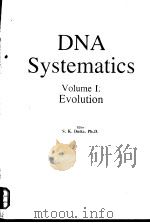 DNA Systematics Volume Ⅰ Evolution     PDF电子版封面  0849358205   