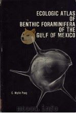 Ecologic Atlas of Benthic Foraminifera of the Gulf of Mexico（ PDF版）