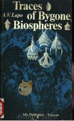 Traces of Bygone Biospheres     PDF电子版封面     