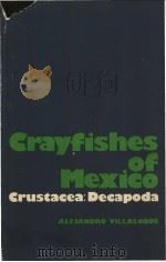 Crayfishes of Mexico （Crustacea：Decapoda）（ PDF版）