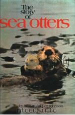 The story of Sea otters     PDF电子版封面  0394824032   