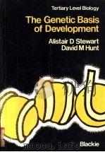 The Genetic Basis of Development     PDF电子版封面  0216911605  Alistair D.Stewart David M Hun 
