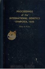 Proceedings of the International Genetics Symposia 1956     PDF电子版封面     