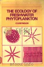 The ecology of freshwater phytoplankton     PDF电子版封面  0521282225  C.S.REYNOLDS 