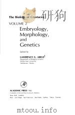 The Biology of Crustacea VOLUME 2 Embryology，Morphology，and Genetics     PDF电子版封面  0121064026   