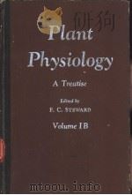 Plant Physiology A Treatise Volume ⅠB Photosynthesis and Chemosynthesis     PDF电子版封面    F.C.STEWARD 
