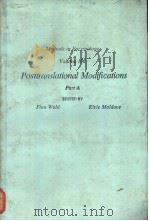 Methods in Enzymology Volume 106 POSTTRANSLATIONAL MODIFICATIONS Part A（ PDF版）