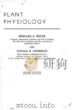 PLANT PHYSIOLOGY SECOND EDITION     PDF电子版封面    B.S.MEYER  D.B.ANDERSON 