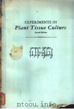 EXPERIMENTS IN Plant Tissue Culture Second Edition（ PDF版）